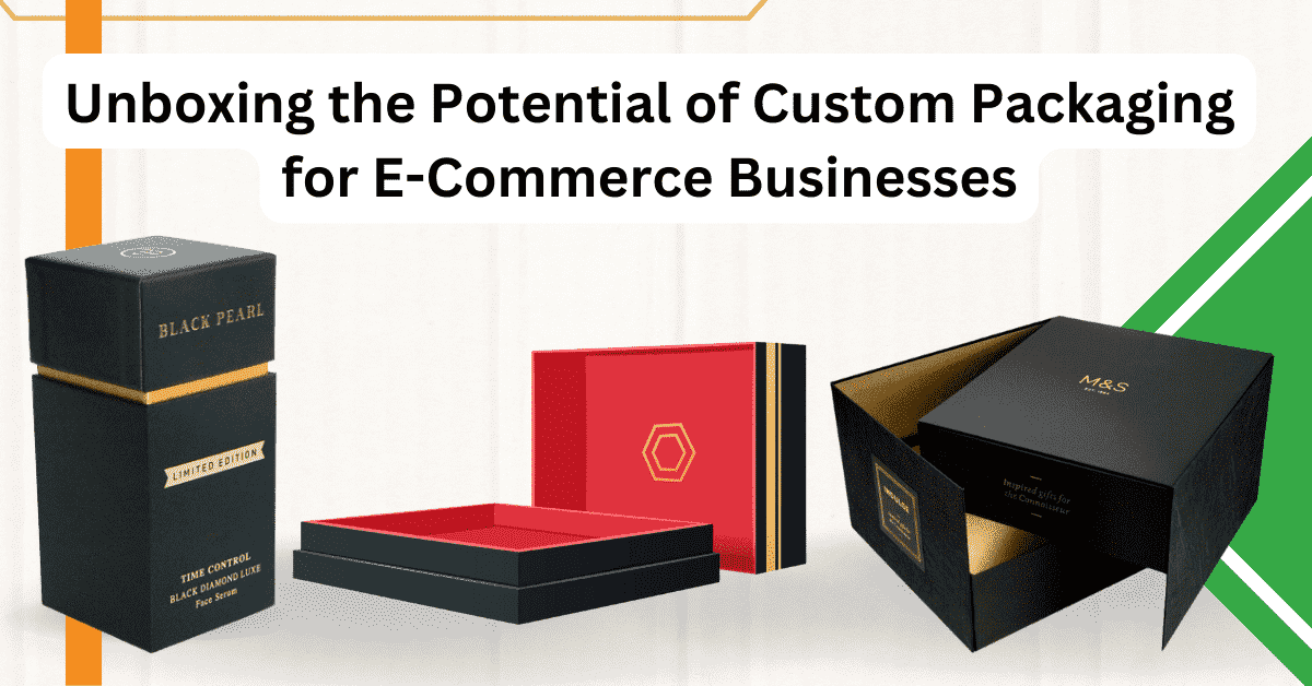 Custom Packaging for E-commerce Businesses