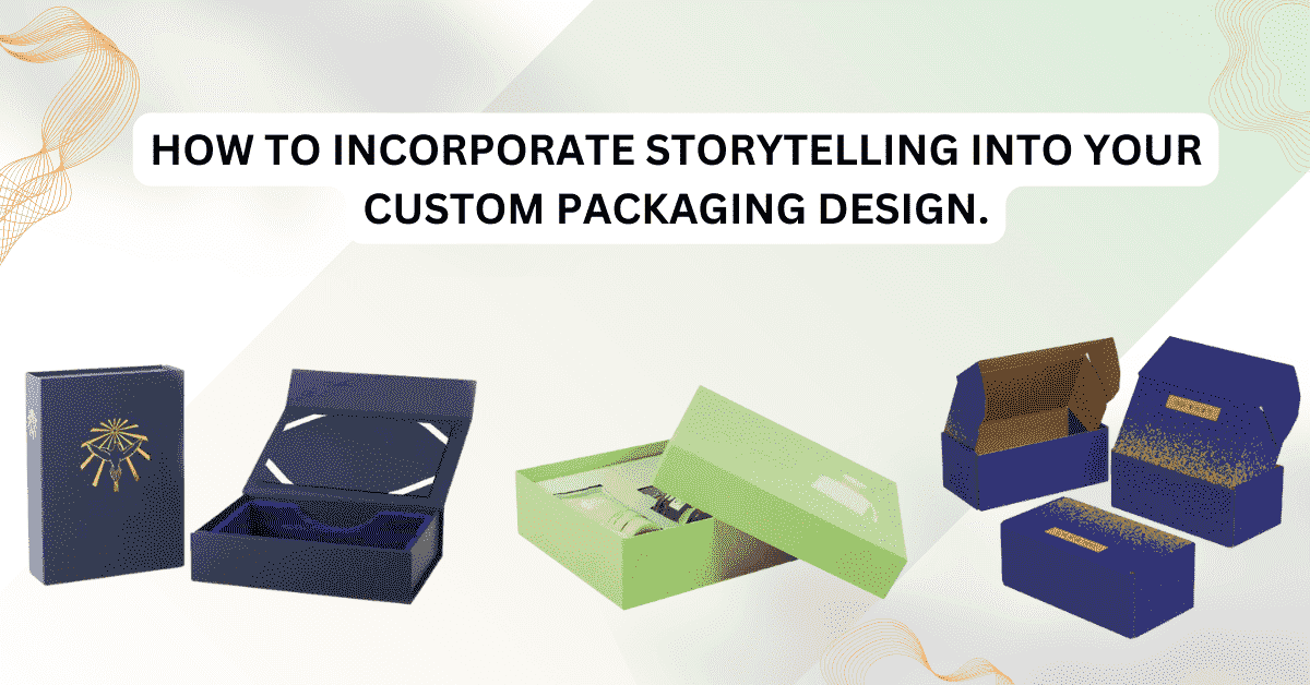 Custom Packaging Design
