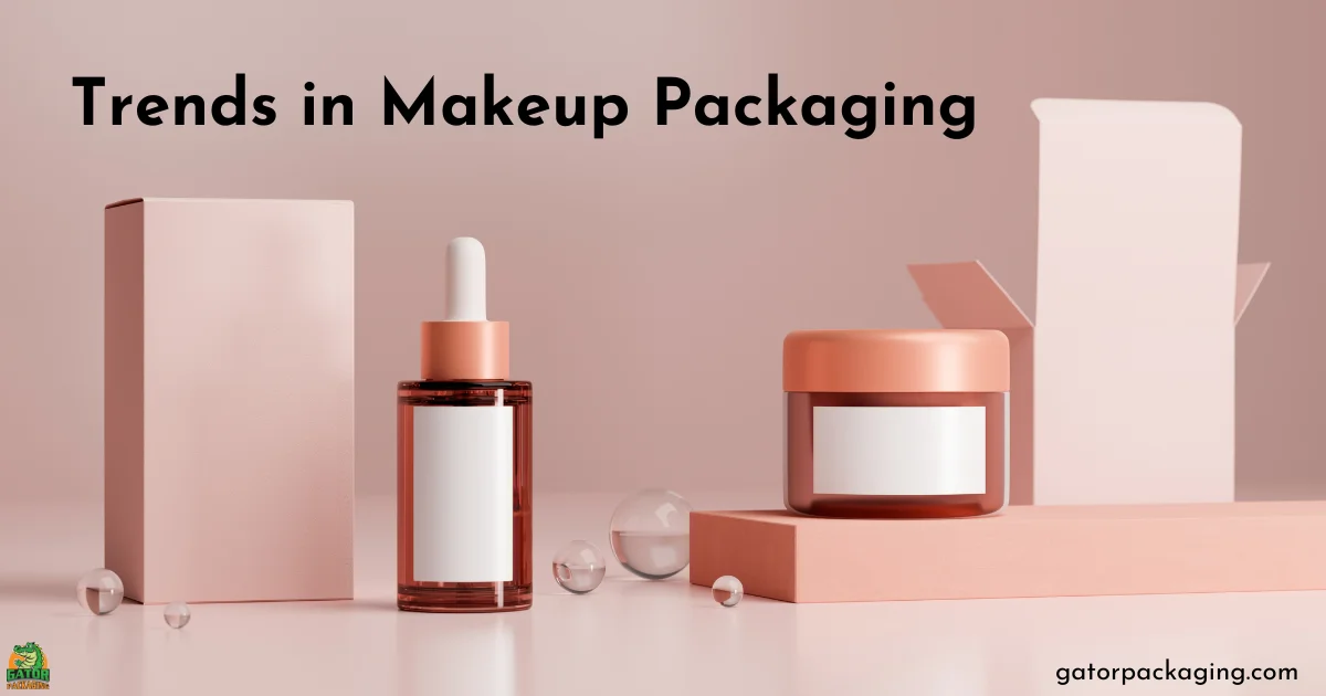Trends in Makeup Packaging