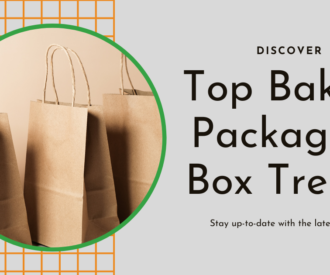 Top Bakery Packaging Box Trends